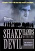 Shake Hands with the Devil: The Journey of Romeo Dallaire