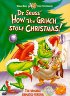 How the Grinch Stole Christmas!